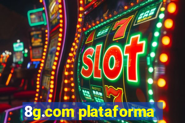 8g.com plataforma